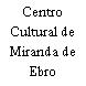 Centro Cultural de Miranda de Ebro