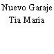 Nuevo Garaje Tía María