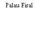 Palau Firal