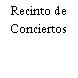 Recinto de Conciertos