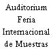Auditorium Feria Internacional de Muestras