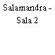 Salamandra - Sala 2