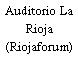 Auditorio La Rioja (Riojaforum)