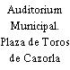 Auditorium Municipal. Plaza de Toros de Cazorla