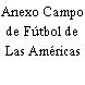 Anexo Campo de Fútbol de Las Américas