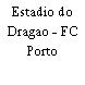 Estadio do Dragao - FC Porto