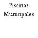 Piscinas Municipales