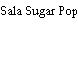Sala Sugar Pop