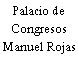Palacio de Congresos Manuel Rojas