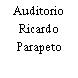 Auditorio Ricardo Parapeto