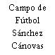 Campo de Fútbol Sánchez Cánovas