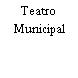 Teatro Municipal