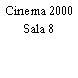 Cinema 2000 Sala 8