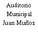 Auditorio Municipal Juan Muñoz