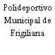 Polideportivo Municipal de Frigiliana