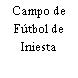 Campo de Fútbol de Iniesta