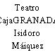 Teatro CajaGRANADA Isidoro Máiquez