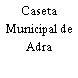 Caseta Municipal de Adra