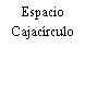 Espacio Cajacírculo