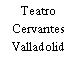 Teatro Cervantes Valladolid