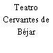 Teatro Cervantes de Béjar
