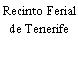 Recinto Ferial de Tenerife