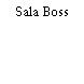 Sala Boss