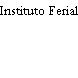 Instituto Ferial