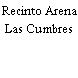 Recinto Arena Las Cumbres