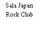 Sala Japan Rock Club