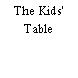 The Kids' Table