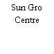 Sun Gro Centre