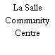 La Salle Community Centre