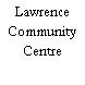 Lawrence Community Centre