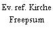 Ev. ref. Kirche Freepsum