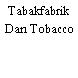 Tabakfabrik Dan Tobacco