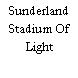 Sunderland Stadium Of Light