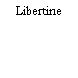 Libertine