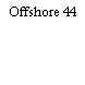 Offshore 44