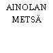 AINOLAN METSÄ
