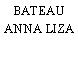 BATEAU ANNA LIZA