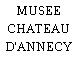 MUSEE CHATEAU D'ANNECY