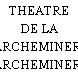 THEATRE DE LA PARCHEMINERIE