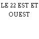 LE 22 EST ET OUEST