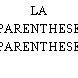 LA PARENTHESE