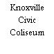 Knoxville Civic Coliseum