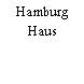Hamburg Haus