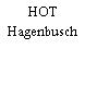 HOT Hagenbusch