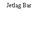 Jetlag Bar
