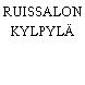RUISSALON KYLPYLÄ